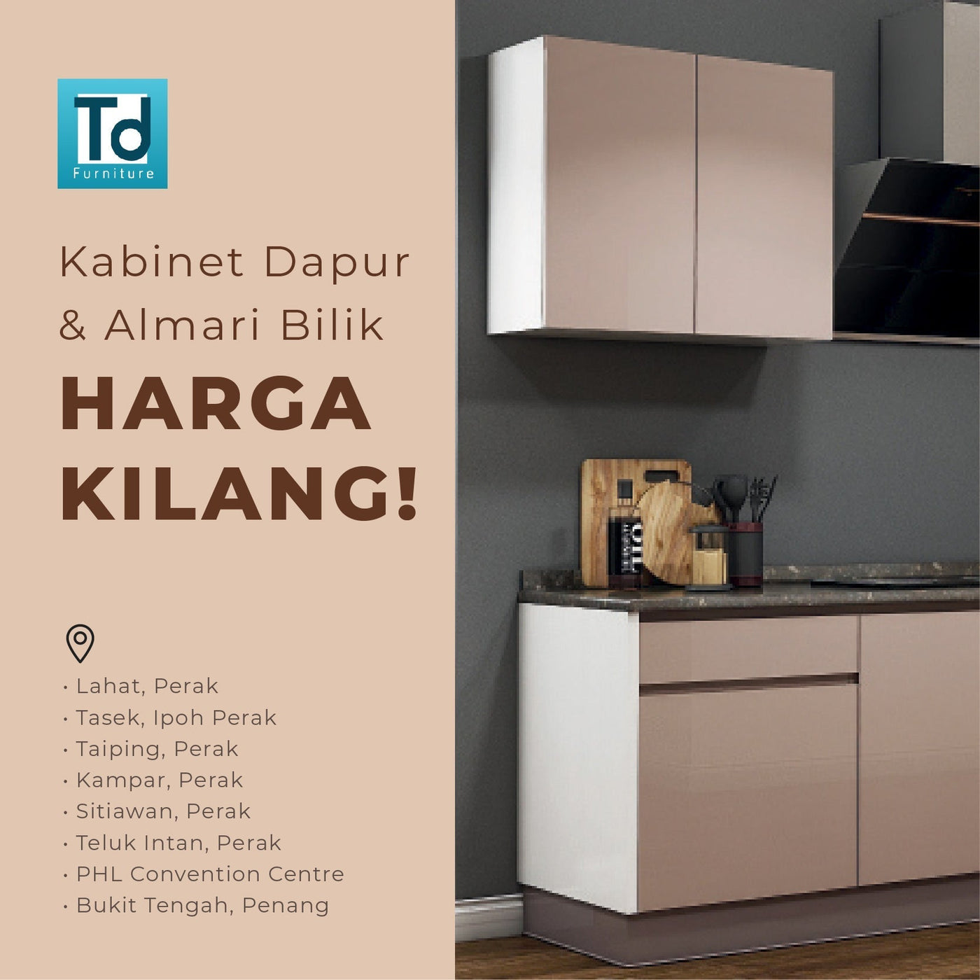 TD Furniture – 1 Stop Solution Untuk Rumah Idaman Anda!