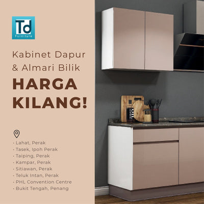 TD Furniture – 1 Stop Solution Untuk Rumah Idaman Anda!